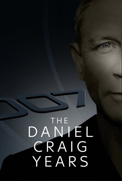 007: The Daniel Craig Years