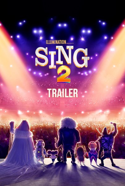 Sing 2 Trailer (2021)