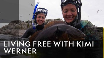 Living Free With Kimi Werner