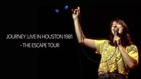 Journey: Live in Houston...