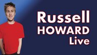 Russell Howard Live (Bloomsbury Theatre)
