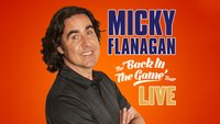 Micky Flanagan: Back In The...