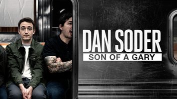 Dan Soder: Son Of A Gary