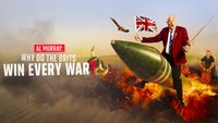 Al Murray: Why Do the Brits Win Every War?