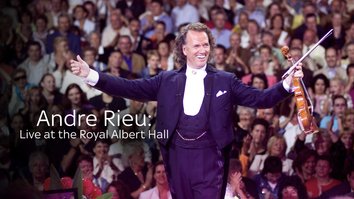 André Rieu: Live At The Royal Albert Hall