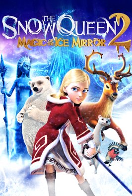 The Snow Queen: Magic Of The Ice Mirror