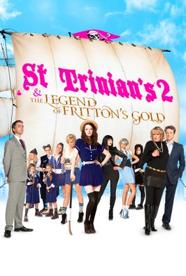 St. Trinian's 2: The Legend Of Fritton's Gold