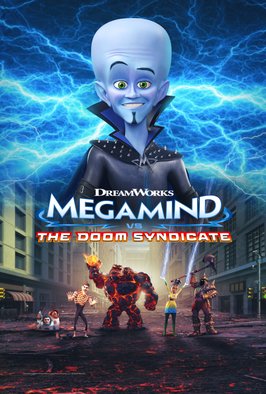 Megamind Vs The Doom Syndicate