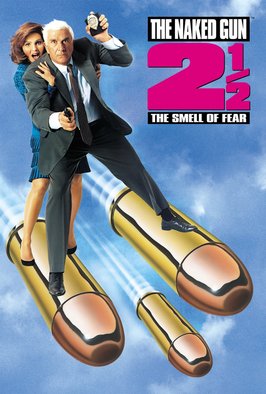 The Naked Gun 2 1/2:The Smell Of Fear