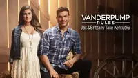 Vanderpump Rules: Jax & Brittany Take Kentucky