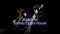 2Cellos At Sydney Opera House
