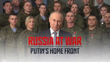 Russia At War: Putin's Home...