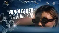 Ringleader: The Case Of The Bling Ring