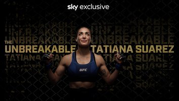 The Unbreakable Tatiana Suarez