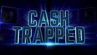 Cash Trapped