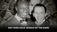 Nat King Cole: Afraid Of...