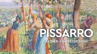 Camille Pissarro: Father Of Impressionism