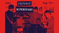Teenage Superstars