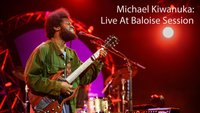 Michael Kiwanuka: Live At Baloise Session