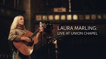 Laura Marling:  Live at Union Chapel
