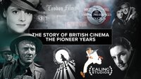 The Story Of British Cinema: The Pioneer Years
