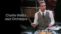 Charlie Watts Jazz Orchestra