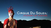 Cirque Du Soleil: Mystery Of Mystere