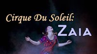 Cirque du Soleil: Zaia Crossroads in Macau
