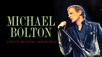 Michael Bolton Live At The Royal Albert Hall 