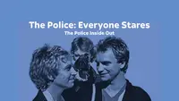 The Police: Everyone...