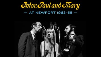 Peter, Paul And Mary:...