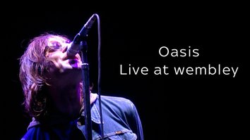 Oasis: Live at Wembley