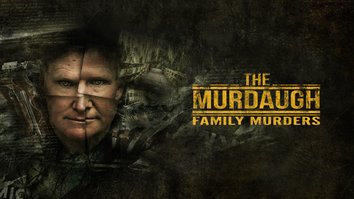 The Murdaugh Family Murders