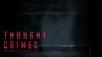 Thought Crimes: The Case Of The...
