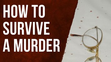 How To Survive A Murder