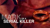 Mark Of A Serial Killer