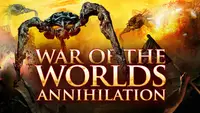War Of The Worlds: Annihilation