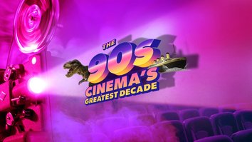 The 90's: Cinema's...