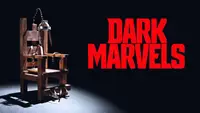 Dark Marvels: Killing Machines