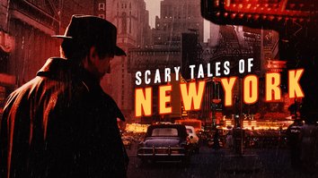 Scary Tales Of New York