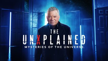 The UnXplained: Mysteries Of The Universe