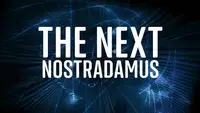 The Next Nostradamus