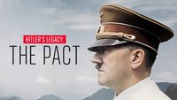 Hitler's Legacy: The Pact