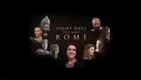 8 Days That Made Rome