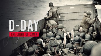 D-Day: The Light Of Dawn