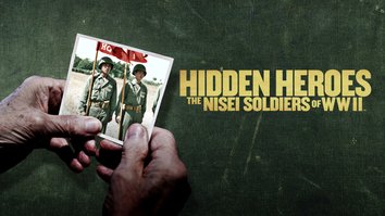Hidden Heroes: The Nisei Soldiers