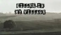Killer In My Village