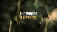 The Murder Of Sarah Scazzi