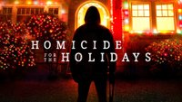 Homicide For the Holidays