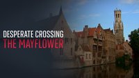 Desperate Crossing: The Mayflower